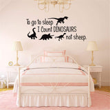 to Go to Sleep I Count Dinosaur Not Sheep Vinyl Wall Decals Cute Dinosaurs Bedroom Wall Sticker Wall Decals Kids Room Nursery Room Removable Peel & Stick Cartoon Wall Art Home Decor Stickers Poster