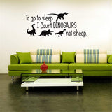 to Go to Sleep I Count Dinosaur Not Sheep Vinyl Wall Decals Cute Dinosaurs Bedroom Wall Sticker Wall Decals Kids Room Nursery Room Removable Peel & Stick Cartoon Wall Art Home Decor Stickers Poster