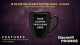 Large Mugs - 16 oz. - 10 pack - Customizable Text, Logo - Bistro Glossy Coffee Mug Set - Great Gift Cup for the Holiday - Black